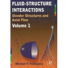 تداخلات ساختاری سیالات نوشته Michael P. Paidoussis جلد 1